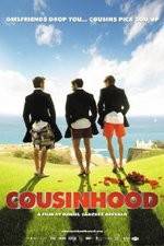Watch Cousinhood Movie2k