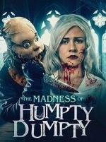The Madness of Humpty Dumpty movie2k