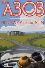 Watch A303: Highway to the Sun Movie2k