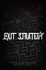 Watch Exit Strategy Movie2k