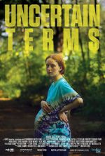 Watch Uncertain Terms Movie2k