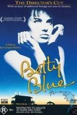 Watch Betty Blue Movie2k