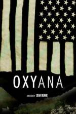 Watch Oxyana Movie2k