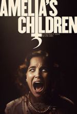 Watch Amelia\'s Children Movie2k