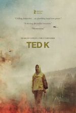 Watch Ted K Movie2k