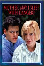 Watch Mother May I Sleep with Danger Movie2k