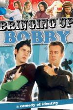 Watch Bringing Up Bobby Movie2k