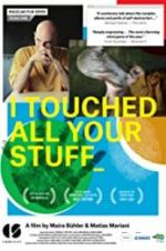 Watch I Touched All Your Stuff Movie2k