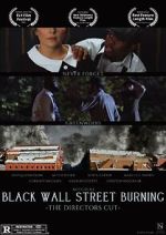 Watch Black Wall Street Burning Director\'s Cut Movie2k
