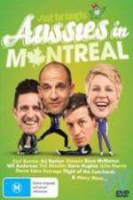 Watch Just For Laughs - Aussies In Montreal Movie2k