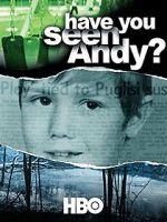 Watch Have You Seen Andy? Movie2k