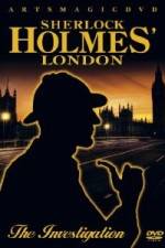 Watch Sherlock Holmes -  London The Investigation Movie2k