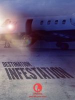 Watch Destination: Infestation Movie2k