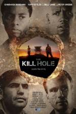 Watch The Kill Hole Movie2k