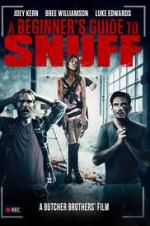 Watch A Beginner\'s Guide to Snuff Movie2k