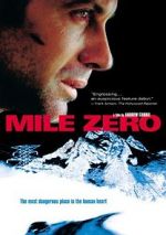 Watch Mile Zero Movie2k