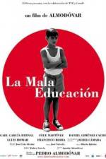 Watch La mala educación Movie2k