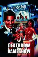 Watch Deathrow Gameshow Movie2k