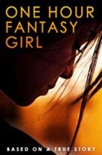 Watch One Hour Fantasy Girl Movie2k