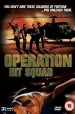 Watch Operation Hit Squad Movie2k