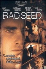 Watch Bad Seed Movie2k