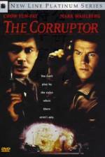 Watch The Corruptor Movie2k