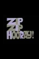 Watch Zip Zip Hooray! Movie2k