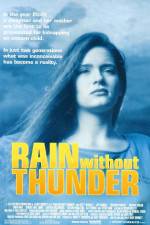 Watch Rain Without Thunder Movie2k