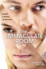 Watch The Immaculate Room Movie2k