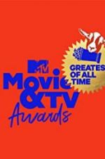 Watch MTV Movie & TV Awards: Greatest of All Time Movie2k