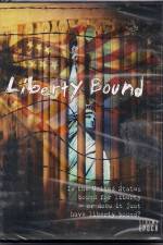 Watch Liberty Bound Movie2k