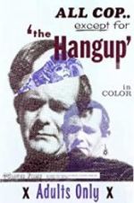 Watch The Hang Up Movie2k