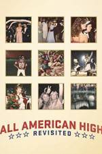 Watch All American High Revisited Movie2k