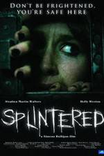 Watch Splintered Movie2k