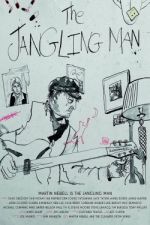 Watch The Jangling Man: The Martin Newell Story Movie2k