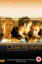 Watch Close My Eyes Movie2k