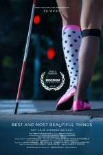 Watch Best and Most Beautiful Things Movie2k