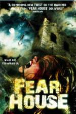 Watch Fear House Movie2k