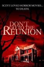 Watch Don't Go to the Reunion Movie2k