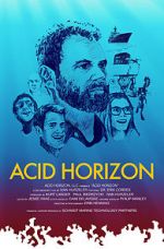 Watch Acid Horizon Movie2k