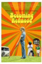 Watch Becoming Redwood Movie2k