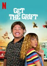 Watch Get the Grift Movie2k