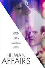 Watch Human Affairs Movie2k