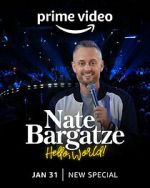 Watch Nate Bargatze: Hello World (TV Special 2023) Movie2k