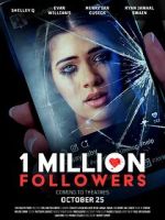 Watch 1 Million Followers Movie2k