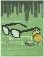 Watch Completely Normal Movie2k