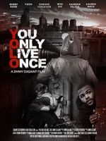 Watch You Only Live Once Movie2k