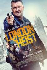 Watch London Heist Movie2k