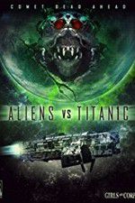 Watch Aliens vs. Titanic Movie2k