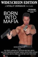 Watch Born Into Mafia Movie2k